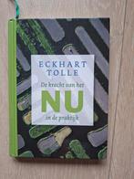 Eckhart Tolle - De kracht van het nu in de praktijk, Ophalen of Verzenden, Zo goed als nieuw, Eckhart Tolle
