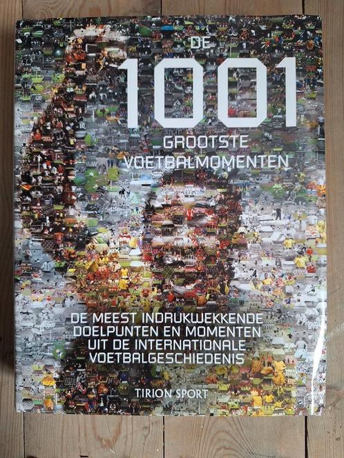 De 1001 grootste voetbalmomenten, Livres, Livres de sport, Comme neuf, Enlèvement ou Envoi