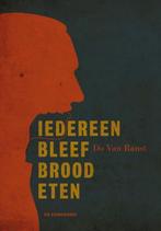 Te Koop Boek IEDEREEN BLEEF BROOD ETEN Do Van Ranst, Boeken, Do Van Ranst, Ophalen of Verzenden, Zo goed als nieuw, Fictie