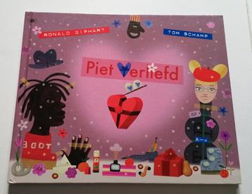 Piet Verliefd - Ronald Giphart et Tom Schamp, Enlèvement ou Envoi, Neuf