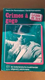 Crimes à gogo  (Frans leesboek - la joie de lire), Ophalen, Zo goed als nieuw