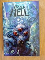 Livre Frozen Hell de John W. Campbell (inspiration The Thing, Enlèvement ou Envoi, Comme neuf, John W. Campbell, Jr.