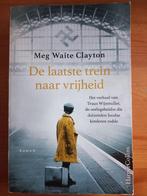 Boek 'De laatste trein naar vrijheid' van Meg Waite Clayton, Gelezen, Ophalen of Verzenden, Amerika, Meg Waite Clayton