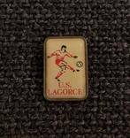 PIN - U.S. LAGORCE - FOOTBALL - VOETBAL, Collections, Broches, Pins & Badges, Sport, Utilisé, Envoi, Insigne ou Pin's