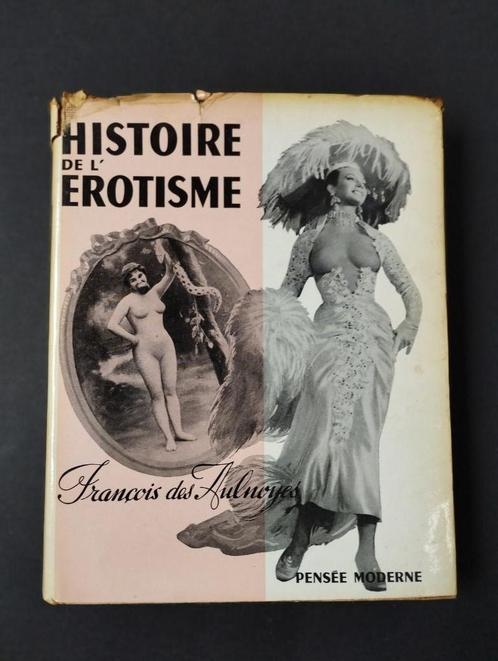 Geschiedenis van erotiek, Boeken, Geschiedenis | Nationaal, Ophalen of Verzenden
