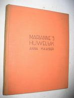 Anna Kayser – Marianne’s huwelijk - 1937, Antiek en Kunst, Ophalen of Verzenden