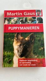 Martin Gaus - Puppymanieren, Boeken, Ophalen of Verzenden, Zo goed als nieuw, Martin Gaus