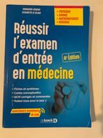 Réussir l’examen d’entrée en médecine - 4e Ed. de Boeck, Livres, Livres d'étude & Cours