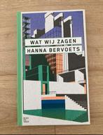 Wat wij zagen - Hanna Bervoets, Livres, Livres offerts à l'occasion de la semaine du livre, Enlèvement, Neuf