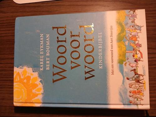 Karel Eykman - Woord voor Woord - Kinderbijbel, Boeken, Kinderboeken | Jeugd | onder 10 jaar, Zo goed als nieuw, Ophalen