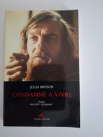 Condamné à vivre - Jules BRUNIN