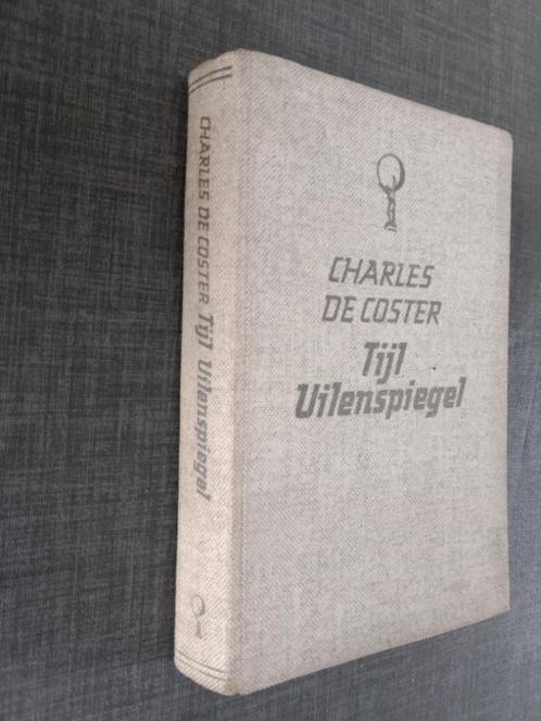 Charles De Coster – Tijl Uilenspiegel, Boeken, Historische romans, Gelezen, Ophalen of Verzenden