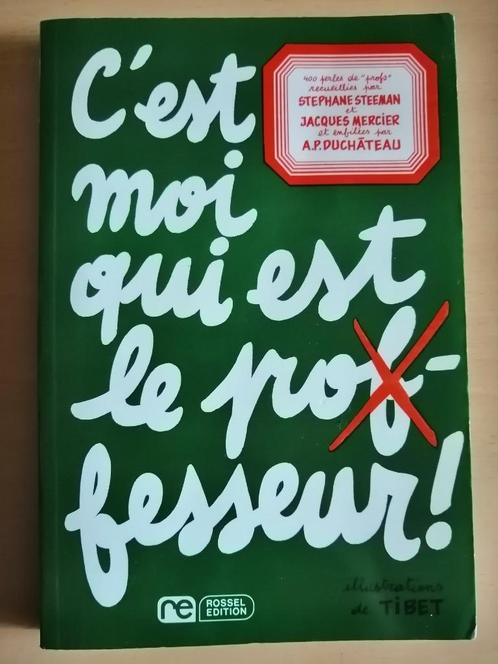 C’est moi qui est le Professeur de S. Steeman et J. Mercier, Boeken, Humor, Ophalen of Verzenden