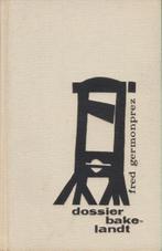 (b16a) Dossier Bakelandt, 1964, gesigneerd, Boeken, Ophalen of Verzenden, Gelezen