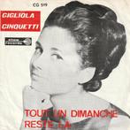 Gigliola Cinquetti - Tout un dimanche - %, Cd's en Dvd's, Vinyl Singles, Gebruikt, Verzenden, 7 inch, Single