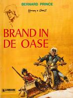 Strip : Bernard Prince nr. 5 - Brand in de oase., Livres, Enlèvement ou Envoi
