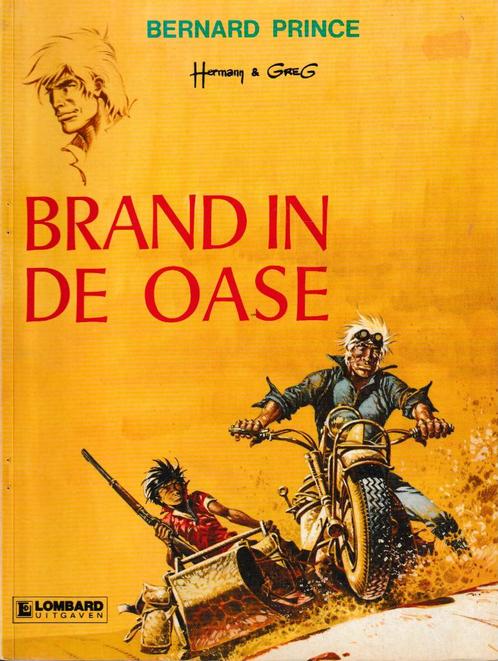 Strip : Bernard Prince nr. 5 - Brand in de oase., Livres, BD, Enlèvement ou Envoi