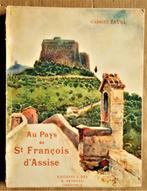 Pays de Saint François d'Assise - 1926 - sepia héliogravures, Overige merken, Gelezen, Gabriel Faure (1877-1962), Europa