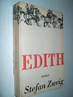Stefan Zweig - Edith   (Nl-talig), Boeken, Stefan Zweig, Gelezen, Ophalen of Verzenden, Europa overig