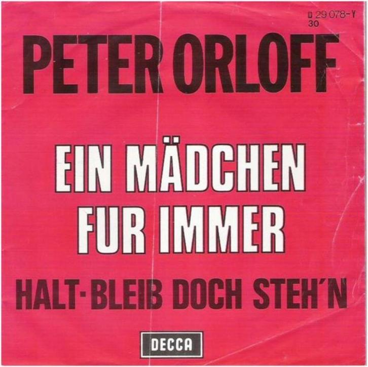 PETER ORLOFF: "Ein Mädchen für immer" (+ Duits SINGLESET!), Cd's en Dvd's, Vinyl Singles, Zo goed als nieuw, Single, Pop, 7 inch