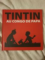 Tintin au Congo de Papa, Ophalen of Verzenden, Kuifje, Zo goed als nieuw, Boek of Spel