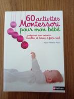 Livre 60 activités Montessori pour mon bébé, Ophalen, Nieuw, Marie-Hélène Place