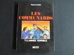 LES COMMUNARDS (1 ALBUM EO).  EDITIONS GLENAT, Enlèvement ou Envoi, Pascal JOURDE, Une BD, Comme neuf