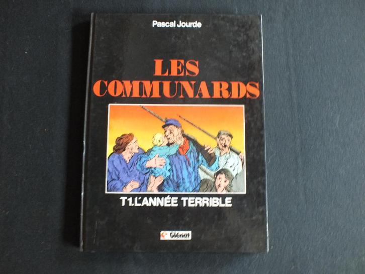 LES COMMUNARDS (1 ALBUM EO).  EDITIONS GLENAT, Livres, BD, Comme neuf, Une BD, Enlèvement ou Envoi