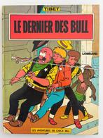 Tibet Greg Chick Bill 18 Le Dernier des Bull EO 1974, Eén stripboek, Ophalen of Verzenden, Gelezen, Tibet