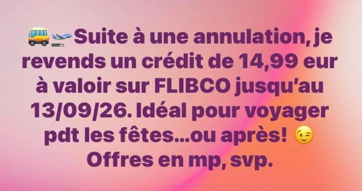 Trajet FLIBCO, valable jusqu’au 13/09/26, Tickets & Billets, Transports en commun, Autres types, Bus, Métro ou Tram