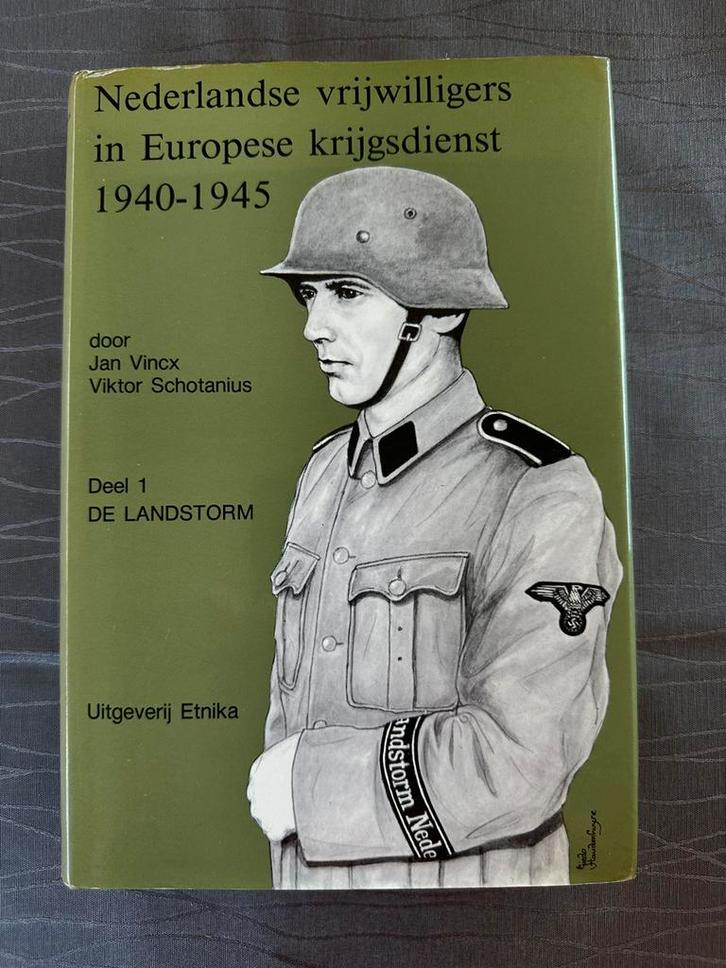 Nerderl.vrijwilligers in Europese krijgsdienst Collaboratie, Boeken, Oorlog en Militair, Zo goed als nieuw, Ophalen of Verzenden