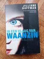 Jilliane Hoffman: In een vlaag van waanzin, Boeken, Ophalen of Verzenden, Gelezen