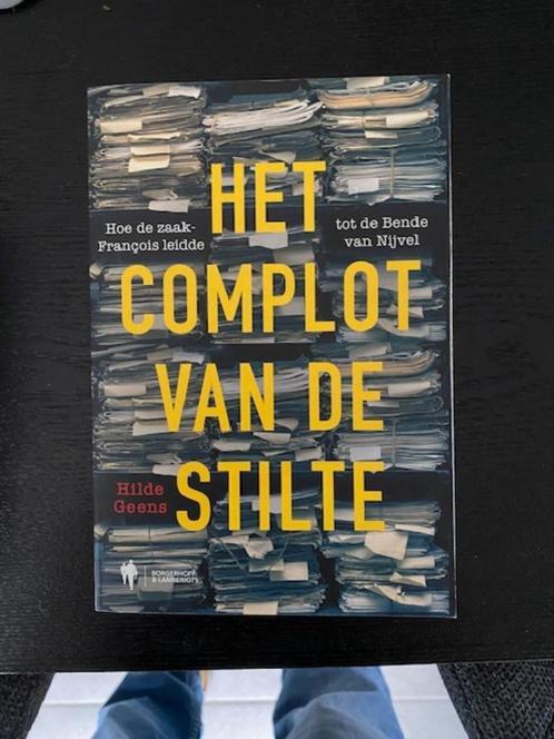 Hilde Geens - Het complot van de stilte - Bende van Nijvel, Boeken, Politiek en Maatschappij, Zo goed als nieuw, Maatschappij en Samenleving