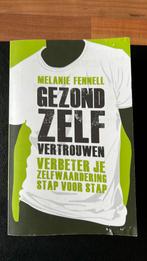Melanie Fennell - Gezond zelfvertrouwen, Ophalen of Verzenden, Zo goed als nieuw, Melanie Fennell
