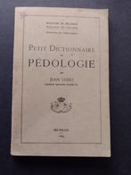 PETIT DICTIONNAIRE DE PEDOLOGIE  JEAN LOZET, Ophalen of Verzenden, JEAN LOZET
