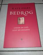 Kate Figes, Bedrog, nieuw, Boeken, Psychologie, Ophalen of Verzenden, Nieuw, Sociale psychologie, Kate Figes