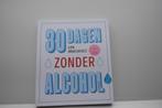 Boek 30 dagen zonder alcohol, Ophalen of Verzenden, Zo goed als nieuw