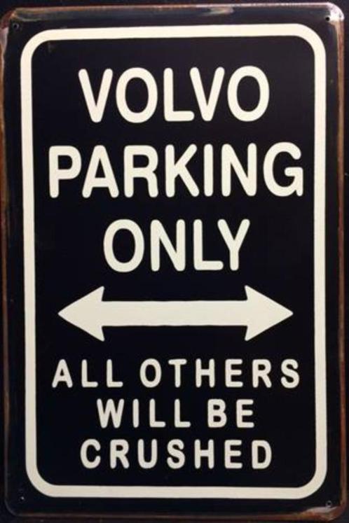 Plaque murale en métal rouillée Volvo Parking Only, Autos : Divers, Tuning & Styling, Enlèvement ou Envoi