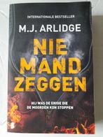 M.J. Arlidge - Niemand zeggen, Boeken, Zo goed als nieuw, Ophalen, M.J. Arlidge