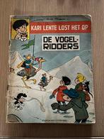 Kari Lente lost het op - 18 - De vogelridders, Gelezen, Ophalen of Verzenden, Eén stripboek