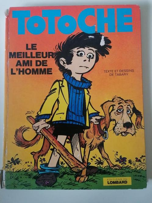 Totoche - Le meilleur ami de l'homme - DL1974, Livres, BD, Utilisé, Une BD, Enlèvement ou Envoi