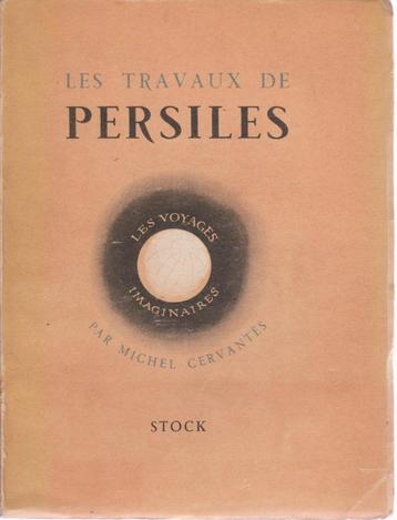 LES TRAVAUX DE PERSILES ET DE SIGISMONDE (Michel CERVANTES) beschikbaar voor biedingen