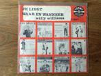 single willy williams, Cd's en Dvd's, Ophalen of Verzenden, 7 inch, Nederlandstalig, Single