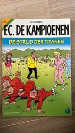 FC De Kampioenen - 118 - De strijd der titanen, Eén stripboek, Nieuw, Hec Leemans, Ophalen of Verzenden
