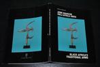 BALLARINI BLACK AFRICA'S TRADITIONAL ARMS ARMI BIANCHE RARE, Ophalen of Verzenden, Overige soorten, Boek of Tijdschrift