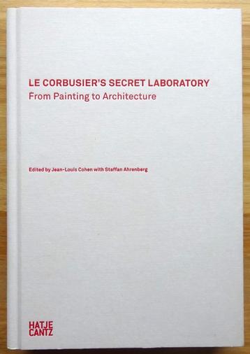 Le Corbusier's secret laboratory - Hatje Cantz, 2013 beschikbaar voor biedingen
