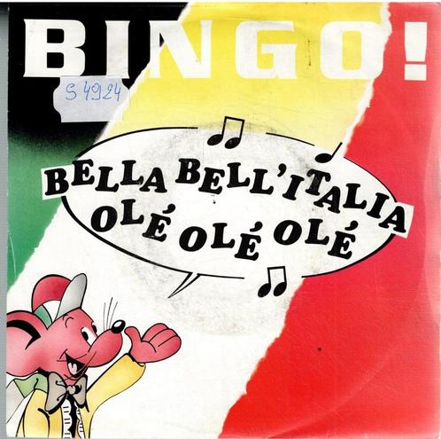 Vinyl, 7"   /   Bingo! – Bella Bel Italia, CD & DVD, Vinyles | Autres Vinyles, Autres formats, Enlèvement ou Envoi