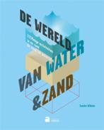 de wereld van water en zand, Ophalen of Verzenden, Nieuw