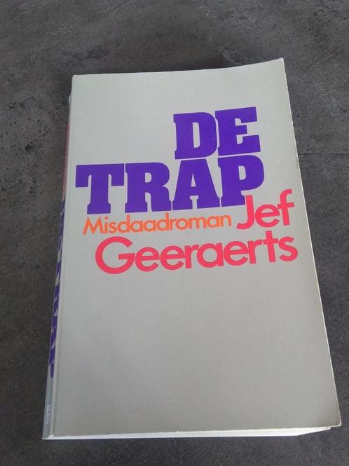 De Trap Jef Geeraerts met handtekening, Boeken, Literatuur, Gelezen, Ophalen of Verzenden