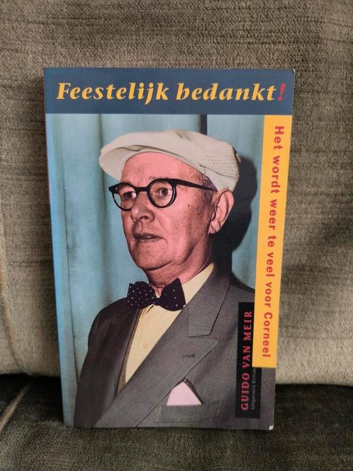 Feestelijk bedankt!     (Het wordt te veel voor Corneel), Boeken, Literatuur, Zo goed als nieuw, België, Ophalen of Verzenden